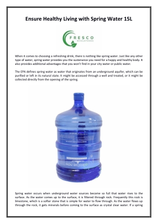 Ensure Healthy Living with Spring Water 15L