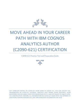 Move Ahead in Your Career Path with IBM Cognos Analytics Author (C2090-621) Certification