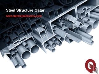Buy Quality Steel Structure in Qatar - www.qatarsteelfactory.com