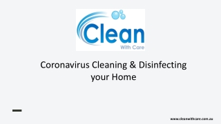 Coronavirus Cleaning & Disinfecting your Home