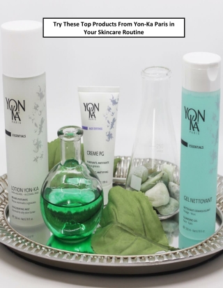 Try These Top Products From Yon-Ka Paris in Your Skincare Routine