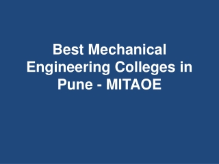 Best Mechanical Engineering Colleges in Pune - MITAOE