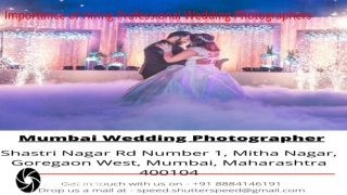 Importance of Hiring Professional Wedding Photographers
