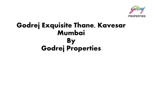 Godrej Exquisite Thane by Godrej Properties