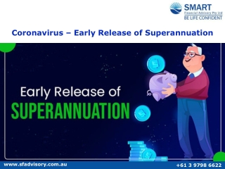 Coronavirus – Early Release of Superannuation