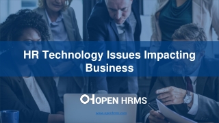 HR Technology Issues Impacting Business