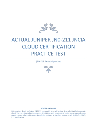 ACTUAL JUNIPER JN0-211 JNCIA CLOUD CERTIFICATION PRACTICE TEST