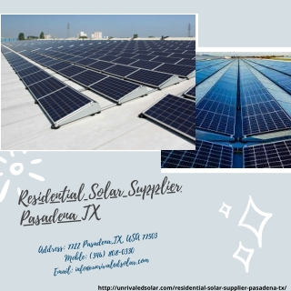 Residential Solar Supplier Pasadena TX | Inexpensive Solar Houston TX