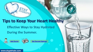 Effective Ways to Stay Hydrated During the Summer | Tips to Keep Your Heart Healthy | Dr Alla Gokhale