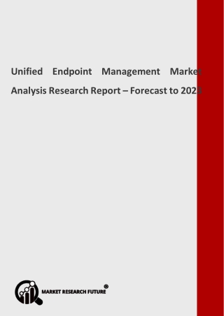 Unified Endpoint Management Market Analysis