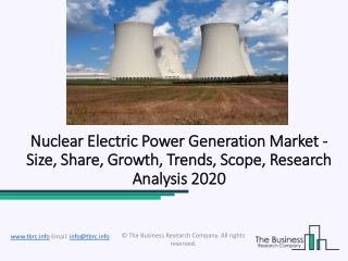 Nuclear Electric Power Generation Market Forecast 2020 and Future Industry Trends