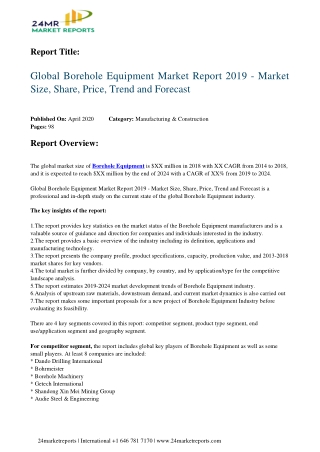 Borehole Equipment Set For Rapid Growth And Trend, By 2024