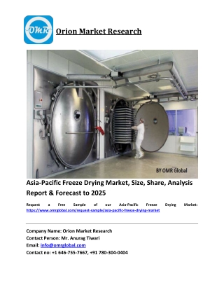 Asia-Pacific Freeze Drying Market Size, Share and Forecast 2019-2025