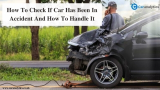 where to check if car has been in accident at UK markets?