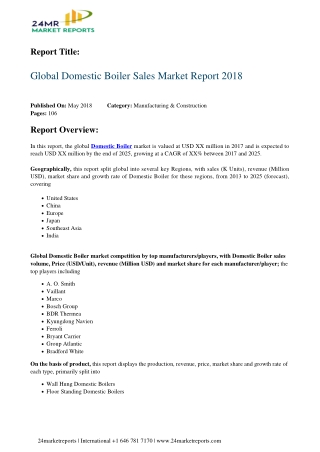 Domestic Boiler Sales By Characteristics, Analysis, Opportunities And Forecast To 2025