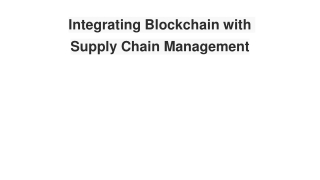 Integrating Blockchain with Supply Chain Management - ERP