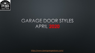 GARAGE DOOR STYLES APRIL 2020