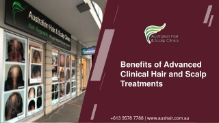 Benefits of Advanced Clinical Hair and Scalp Treatments