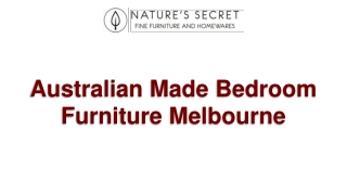 Australian Made Bedroom Furniture Melbourne