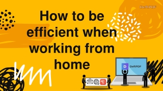 How to be an efficient employee when working at home