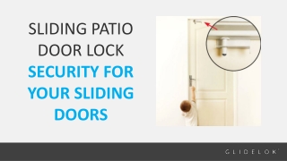SLIDING PATIO DOOR LOCK SECURITY FOR YOUR SLIDING DOORS