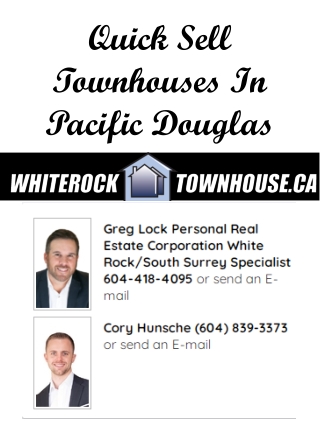 Quick Sell Townhouses In Pacific Douglas