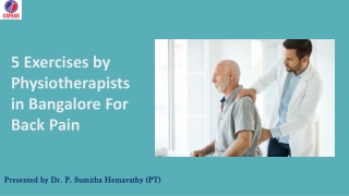 5 Exercises by Physiotherapists in Bangalore For Back Pain - Capaar4autism