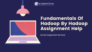 Fundamentals of hadoop by hadoop assignment help Experts