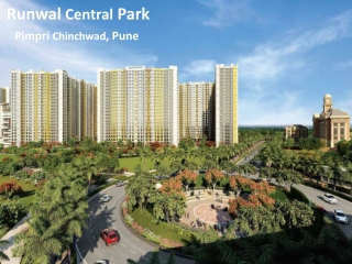 Runwal Central Park Pimpri Chinchwad, Pune