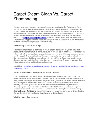 Carpet Steam Clean Vs. Carpet Shampooing