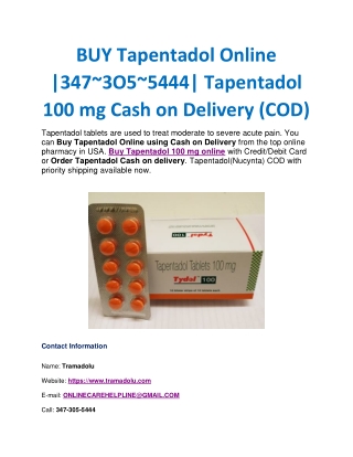 BUY Tapentadol Online |347~3O5~5444| Tapentadol 100 mg Cash on Delivery (COD)