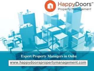 Expert Property Managers in Oahu - www.happydoorspropertymanagement.com