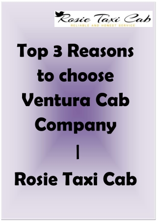 Top 3 Reasons to choose Ventura Cab Company | Rosie Taxi Cab