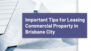 Tips for leasing commercial property in Brisbane City