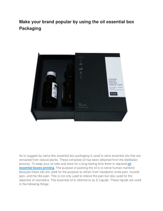 Make your brand popular by using the oil essential box packaging