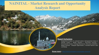 NAINITAL - Market Research and Opportunity Analysis Report