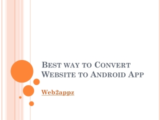 Convert Website to Android App - web2appz