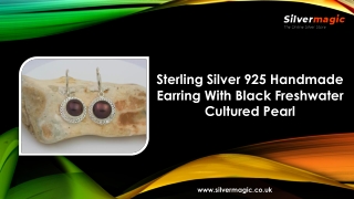 Sterling Silver 925 Handmade Earring With Black Freshwater Cultured Pearl