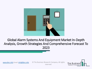 Alarm Systems And Equipment Market Key Players, Industry Overview And Forecast Analysis