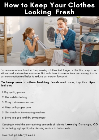 How to Keep Your Clothes Looking  Fresh