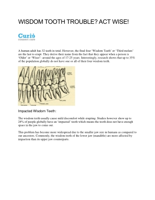 WISDOM TOOTH TROUBLE? ACT WISE!