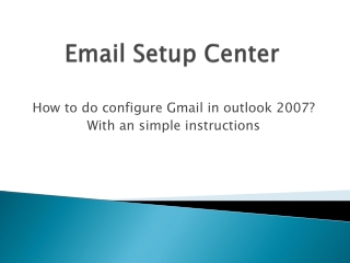 Configure Gmail In Outlook 2007