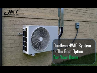 Ductless HVAC System Is The Best Option For Your Home