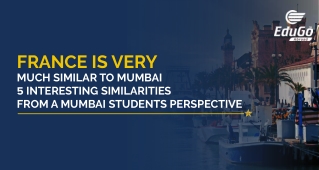 France is Very Much Similar To Mumbai – 5 Interesting Similarities From A Mumbai Students Perspective