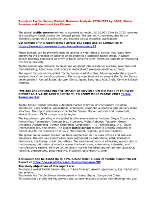 Trends in Tactile Sensor Market: Business Analysis 2020-2025 by CAGR, Share, Revenue and Prominent Key Players
