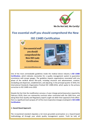 Five Essential Stuff You Should Comprehend the New ISO 13485 Certification