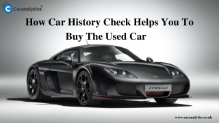 How Does Car History Actually Works With Used Car Buying?