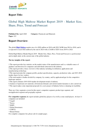 High Maltose By Characteristics, Analysis, Opportunities And Forecast To 2024