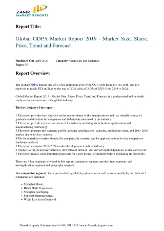 ODPA 2019 Business Analysis, Scope, Size, Overview, and Forecast 2024