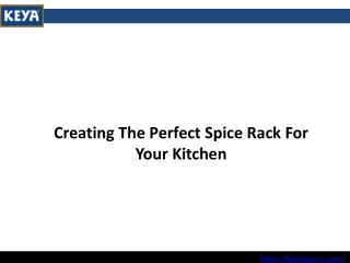 Creating The Perfect Spice Rack For Your Kitchen